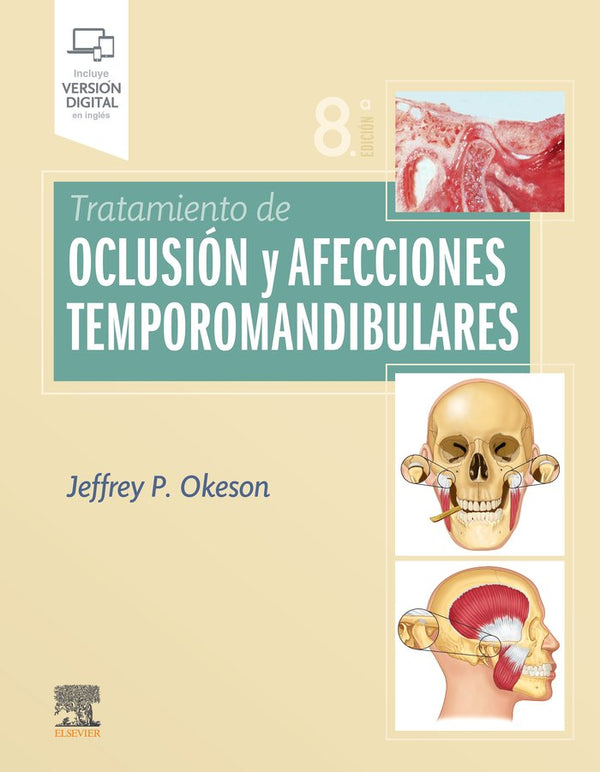 Tratamiento De Oclusión Y Afecciones Temporomandibulares (8ª Ed.)