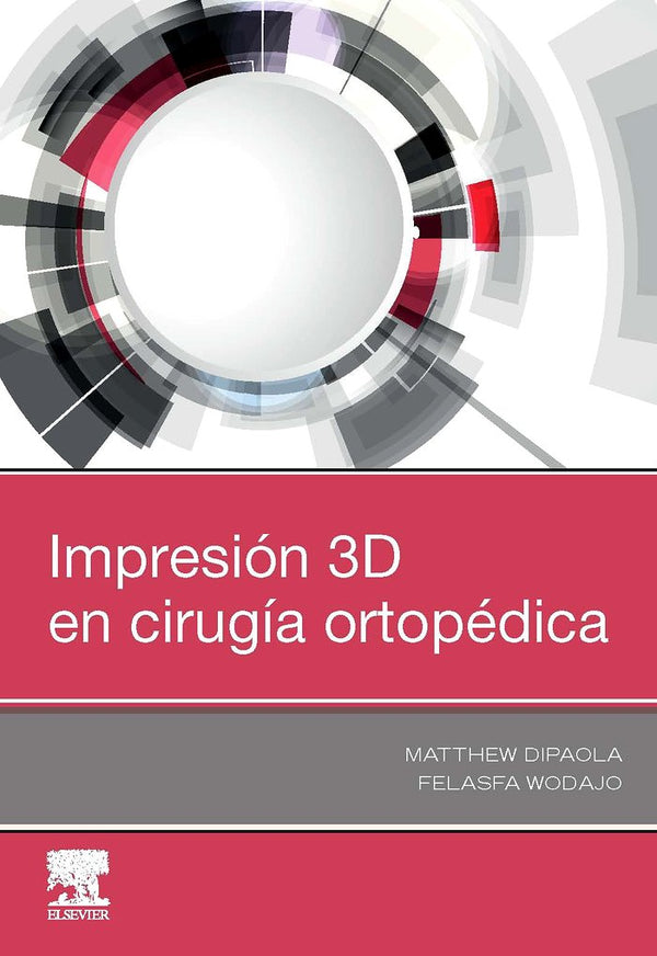 Impresión 3D En Cirugía Ortopédica