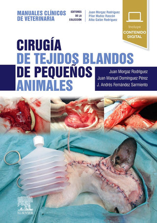 Cirugia De Tejidos Blandos De Pequeños Animales:Manuales