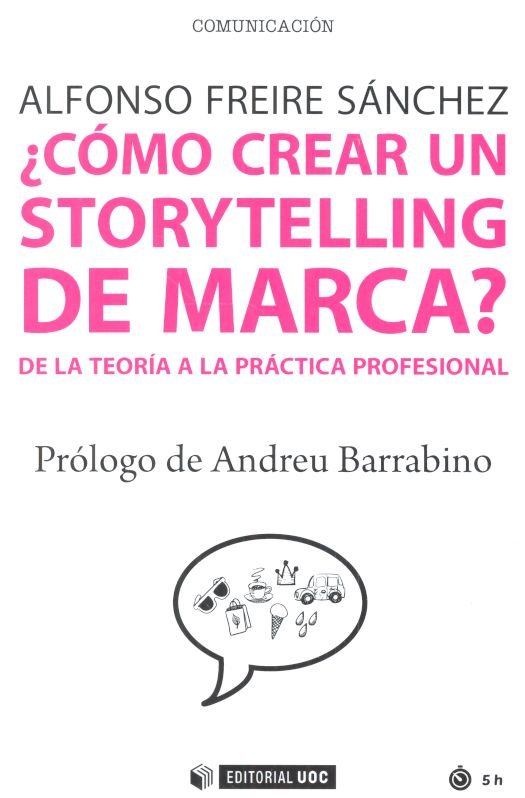 ¿Cómo Crear Un Storytelling De Marca?