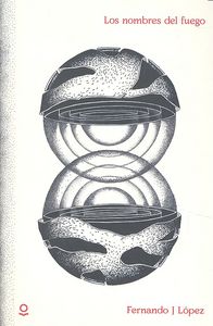 Los Nombres Del Fuego