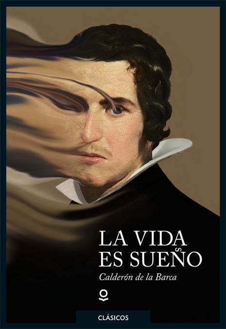 La Vida Es Sueño