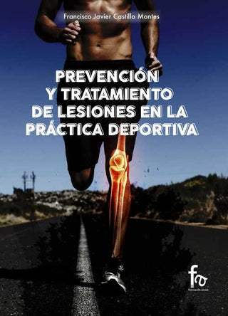 Prevencion Y Tratamiento De Lesiones En La Practica Deportiva