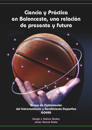 Ciencia Y Practica En Baloncesto Una Relacion De Presente Y