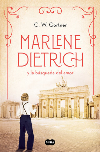 Marlene Dietrich Y La Busqueda Del Amor