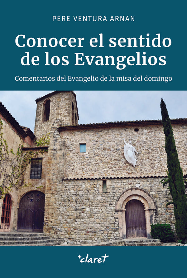 Conocer El Sentido De Los Evangelios