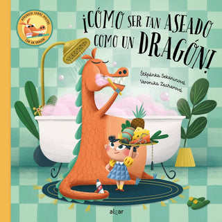Como Ser Tan Aseado Como Un Dragon