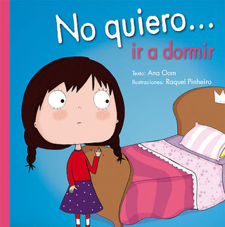 No Quiero... Ir A Dormir