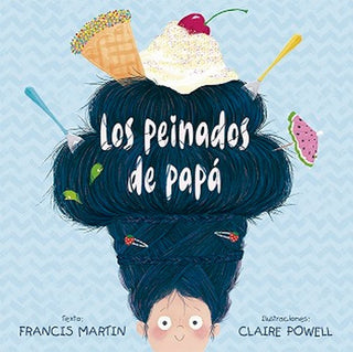 Los Peinados De Papá
