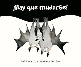 ¡Hay Que Mudarse!