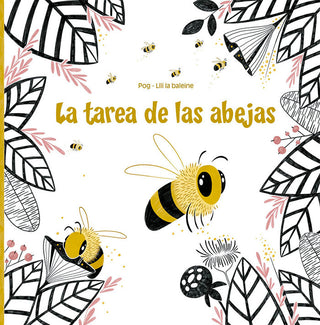 Tarea De Las Abejas, La