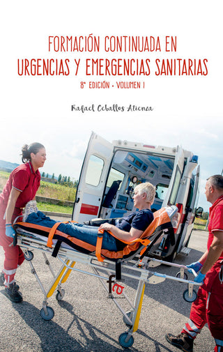 Formacion Continua Enurgencias Y Emergencias Sanitarias-8 Edicion, Volumen 1