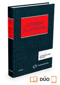 La Dignidad De La Persona (Papel + E-Book)