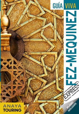 Fez Y Mequinez