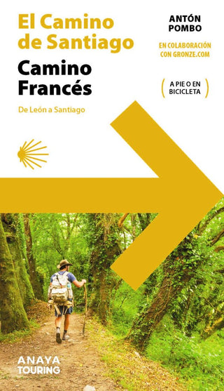 El Camino De Santiago Camino Frances De Leon A Santiago)