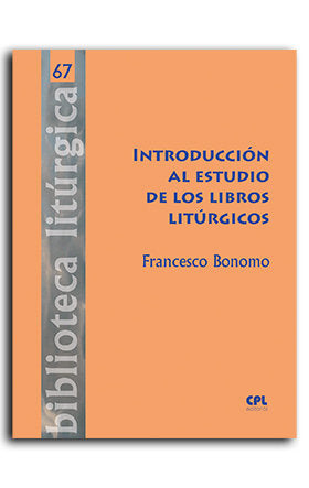 Introduccion Al Estudio De Los Libros Liturgicos