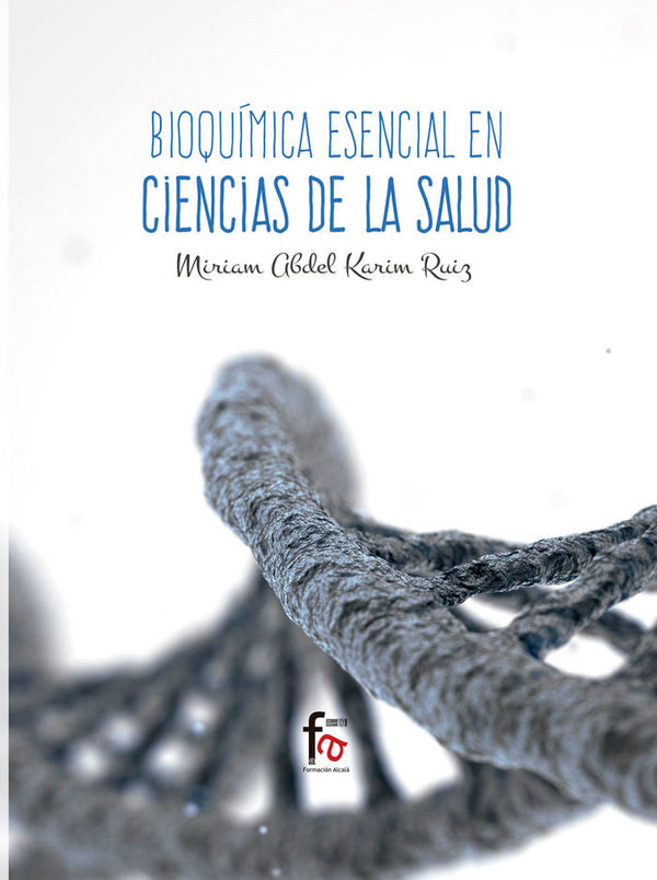 Bioquimica Esencial En Ciencias De La Salud