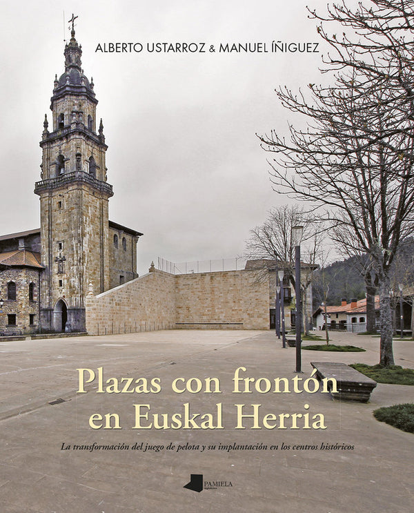 Plazas Con Fronton En Euskal Herria