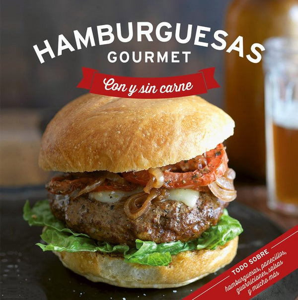 Hamburguesas Gourmet