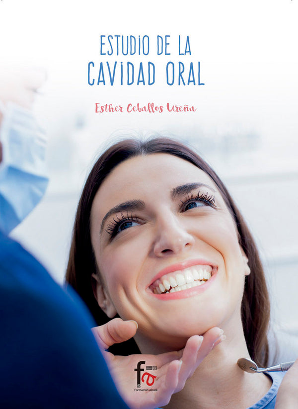 Estudio De La Cavidad Oral