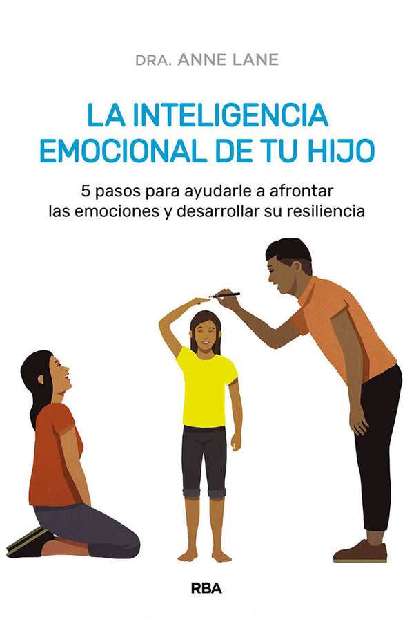 La Inteligencia Emocional De Tu Hijo