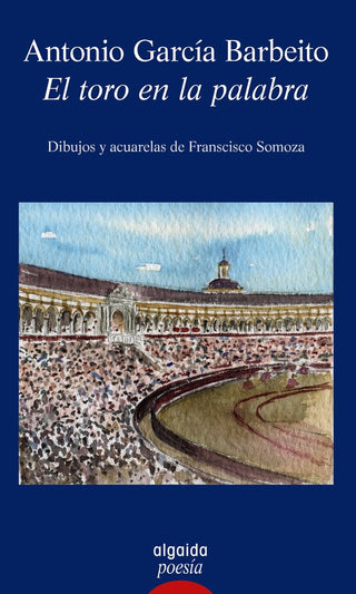 El Toro En La Palabra