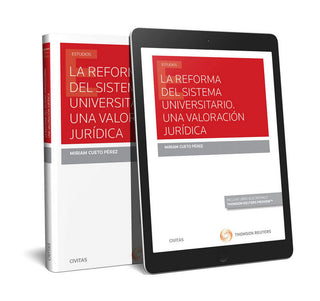 La Reforma Del Sistema Universitario. Una Valoración Jurídica (Papel + E-Book)