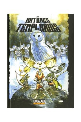 Los Ratones Templarios 1