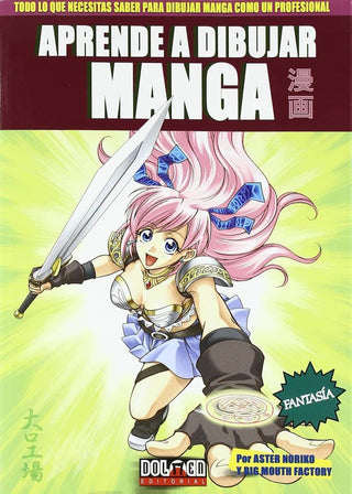 Aprende A Dibujar Manga 3, Fantas¡A