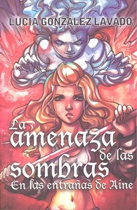 La Amenaza De Las Sombras