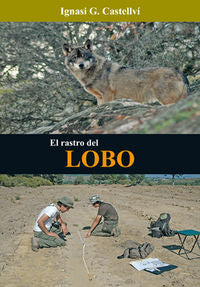 El Rastro Del Lobo