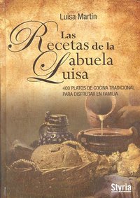 Las Recetas De La Abuela Luisa