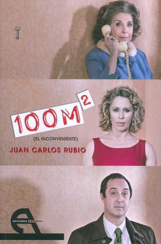 100 M2 (El Inconveniente)