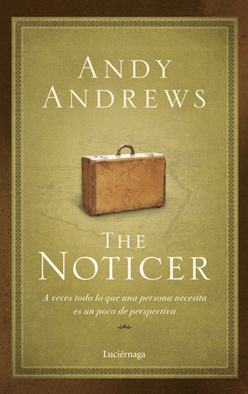 The Noticer