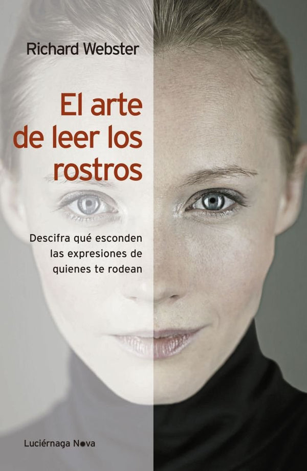 El Arte De Leer Los Rostros