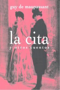 La Cita Y Otros Cuentos