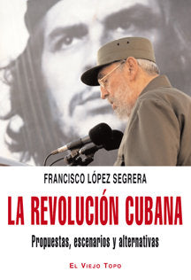 La Revolución Cubana