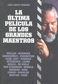La Última Película De Los Grandes Maestros