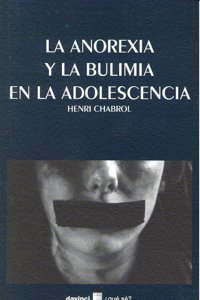 La Anorexia Y La Bulimia En Adolescencia