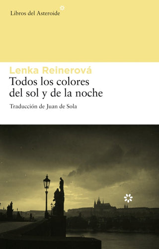 Todos Los Colores Del Sol Y De La Noche