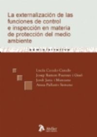 Externalizacion De Las Funciones De Control E Inspeccion En Materia De Proteccion Del Medio Ambiente