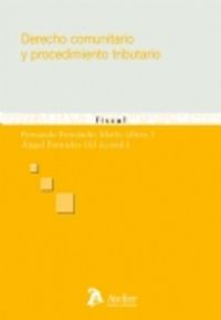 Derecho Comunitario Y Procedimiento Tributario.