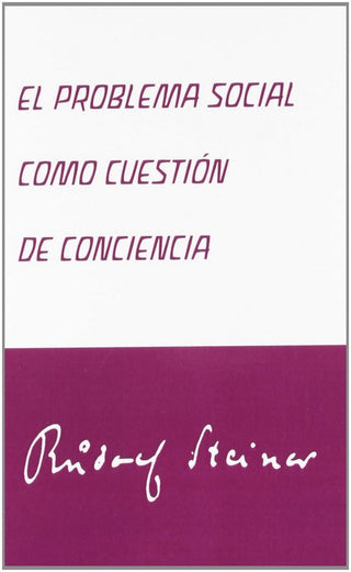 El Problema Social Como Cuestión De Conciencia