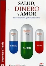 Salud, Dinero Y Amor
