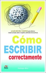 Cómo Escribir Correctamente