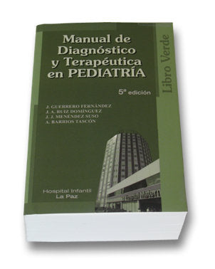 Manual De Diagnóstico Y Terapéutica En Pediatría