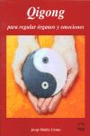 Qigong Para Regular Organos Y Emociones