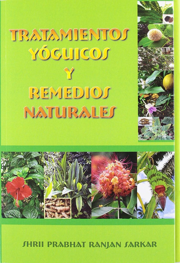 Tratamientos Yóguicos Y Remedios Naturales