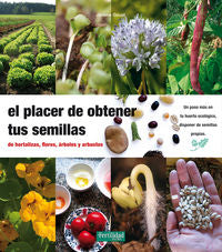 El Placer De Obtener Tus Semillas