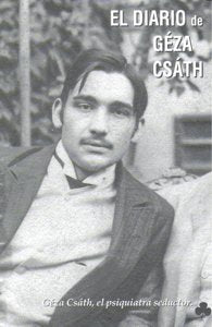 El Diario De Géza Csáth